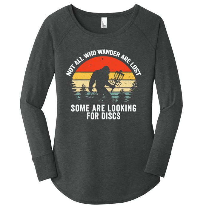 Not All Who Wander Are Lost Some Looking For Discs Bigfoot TShirt Women's Perfect Tri Tunic Long Sleeve Shirt