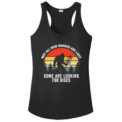 Not All Who Wander Are Lost Some Looking For Discs Bigfoot TShirt Ladies PosiCharge Competitor Racerback Tank