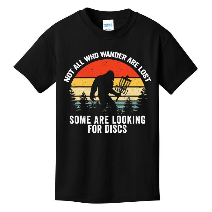 Not All Who Wander Are Lost Some Looking For Discs Bigfoot TShirt Kids T-Shirt