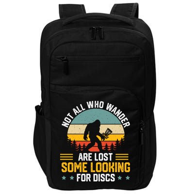 Not All Who Wander Are Lost Disc Golf Bigfoot Funny Golfing Impact Tech Backpack