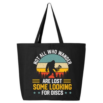 Not All Who Wander Are Lost Disc Golf Bigfoot Funny Golfing 25L Jumbo Tote
