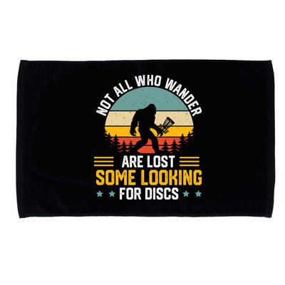 Not All Who Wander Are Lost Disc Golf Bigfoot Funny Golfing Microfiber Hand Towel