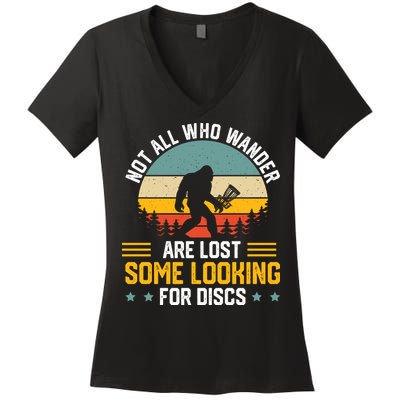 Not All Who Wander Are Lost Disc Golf Bigfoot Funny Golfing Women's V-Neck T-Shirt