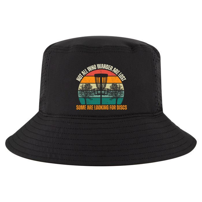 Not All Who Wander Are Lost Some Are Looking For Discs Cool Comfort Performance Bucket Hat
