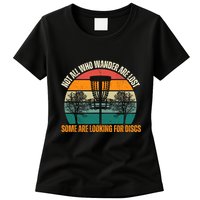 Not All Who Wander Are Lost Some Are Looking For Discs Womens T-Shirt