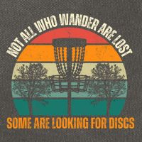 Not All Who Wander Are Lost Some Are Looking For Discs Cotton Canvas Backpack