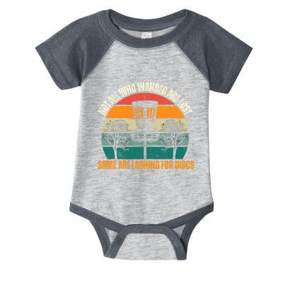 Not All Who Wander Are Lost Some Are Looking For Discs Infant Baby Jersey Bodysuit