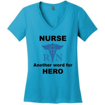 Nurse Another Word For Hero Inspirational Registered Nurses Gift Women's V-Neck T-Shirt