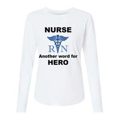 Nurse Another Word For Hero Inspirational Registered Nurses Gift Womens Cotton Relaxed Long Sleeve T-Shirt