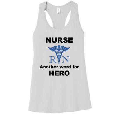 Nurse Another Word For Hero Inspirational Registered Nurses Gift Women's Racerback Tank