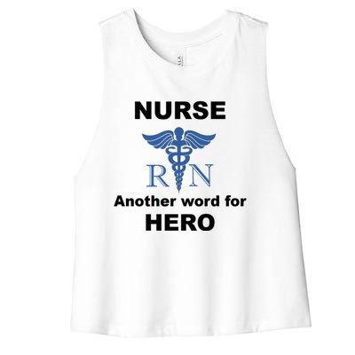 Nurse Another Word For Hero Inspirational Registered Nurses Gift Women's Racerback Cropped Tank