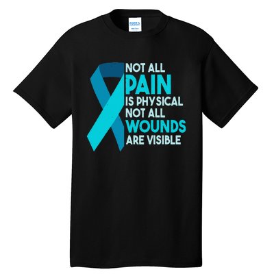 Not All Wounds Are Visible PTSD Warrior Tall T-Shirt