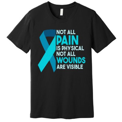 Not All Wounds Are Visible PTSD Warrior Premium T-Shirt