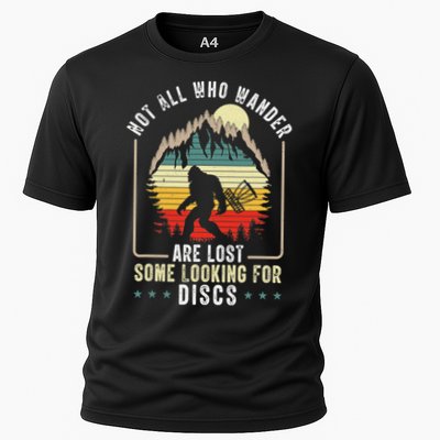 Not All Who Wander Are Lost Some Looking For Discs Bigfoot Performance Shirt