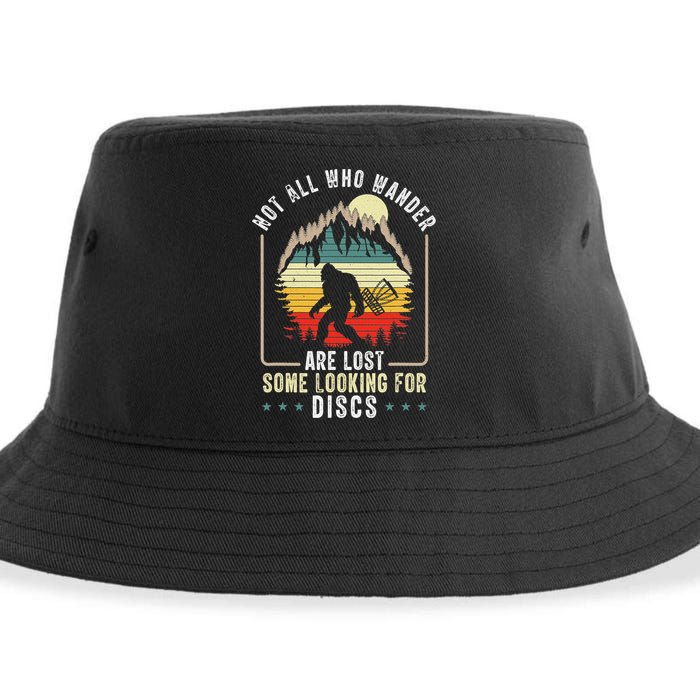Not All Who Wander Are Lost Some Looking For Discs Bigfoot Sustainable Bucket Hat