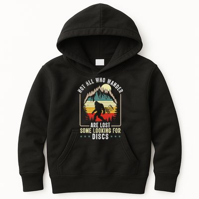 Not All Who Wander Are Lost Some Looking For Discs Bigfoot Kids Hoodie