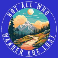 Not All Who Wander Are Lost Hiking Outdoorsy Nature Premium T-Shirt