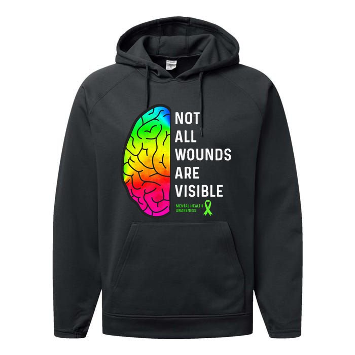 Not All Wounds Are Visible Mental Health Awareness Performance Fleece Hoodie