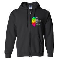 Not All Wounds Are Visible Mental Health Awareness Full Zip Hoodie