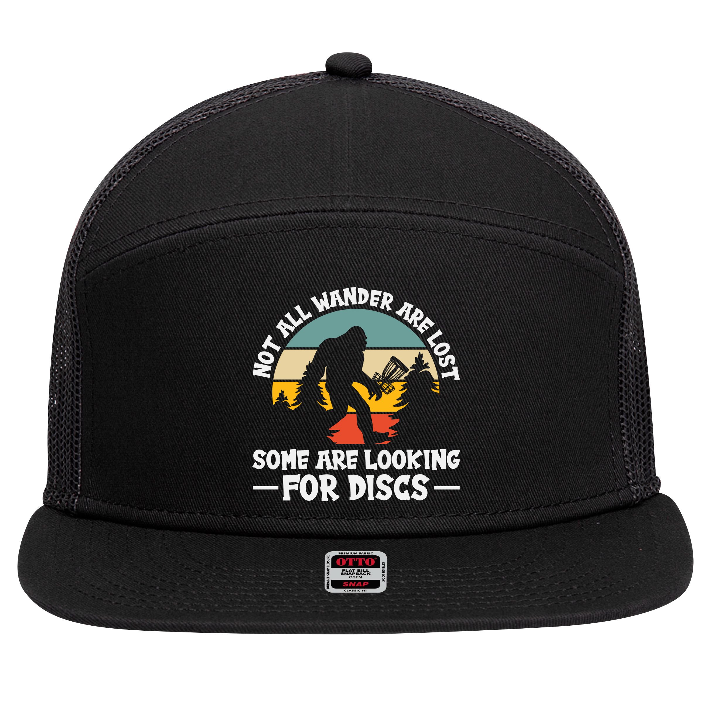 Not All Who Wander Are Lost Disc Golf Bigfoot Frisbee Player 7 Panel Mesh Trucker Snapback Hat