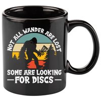 Not All Who Wander Are Lost Disc Golf Bigfoot Frisbee Player 11oz C Handle Ceramic Mug