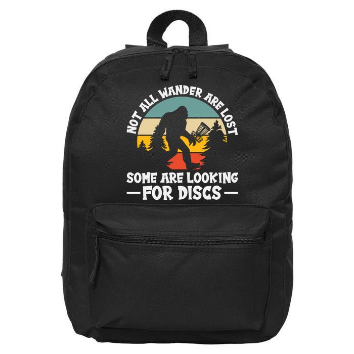 Not All Who Wander Are Lost Disc Golf Bigfoot Frisbee Player 16 in Basic Backpack