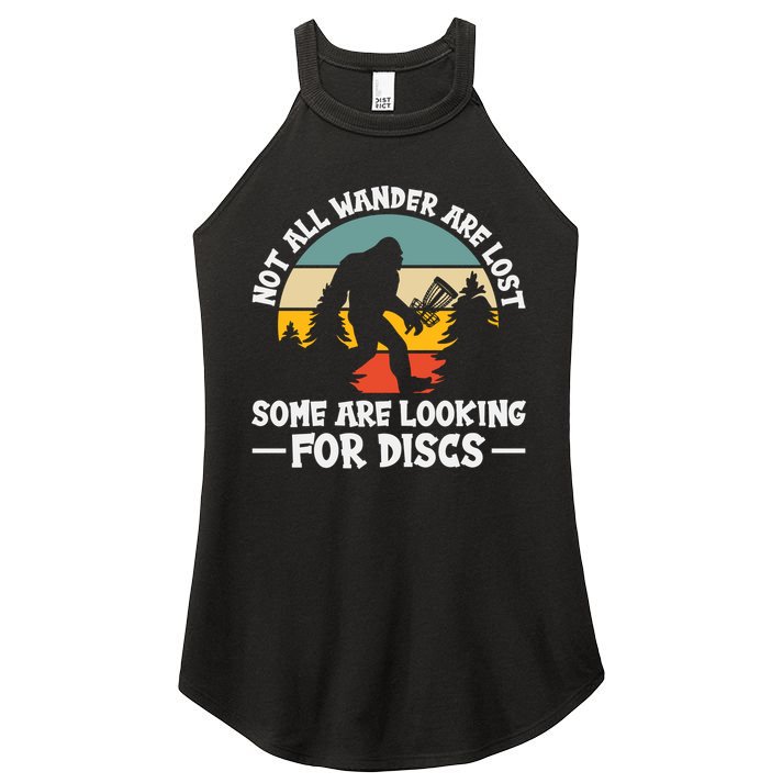 Not All Who Wander Are Lost Disc Golf Bigfoot Frisbee Player Women's Perfect Tri Rocker Tank
