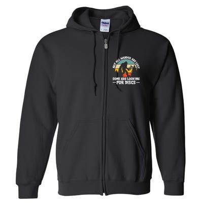 Not All Who Wander Are Lost Disc Golf Bigfoot Frisbee Player Full Zip Hoodie