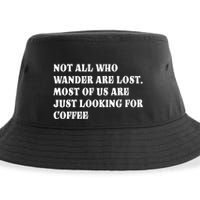 Not All Who Wander Are Lost, Coffee Lovers Design Sustainable Bucket Hat