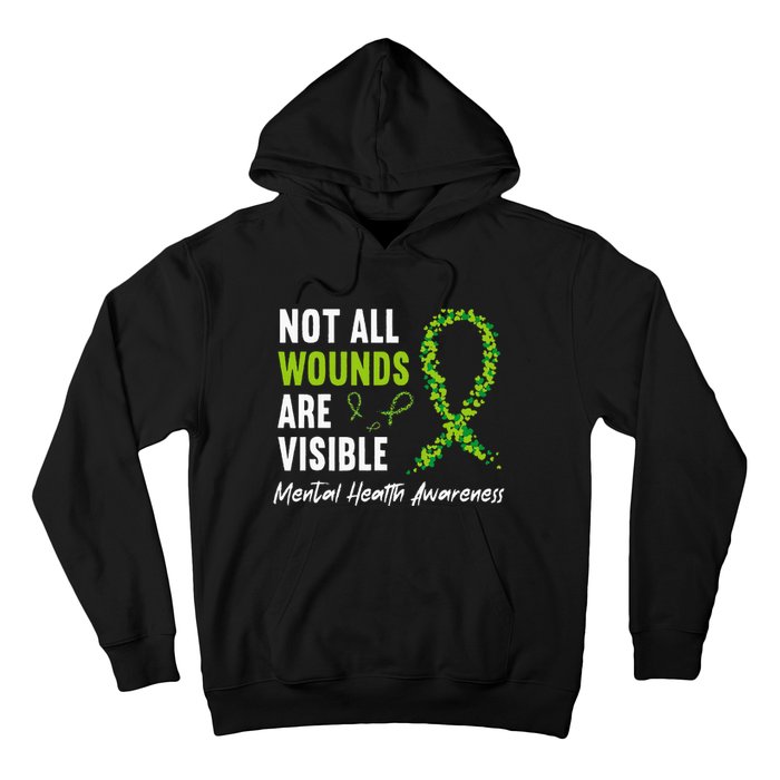 Not All Wounds Are Visible Mental Health Awareness Ribbon Hoodie