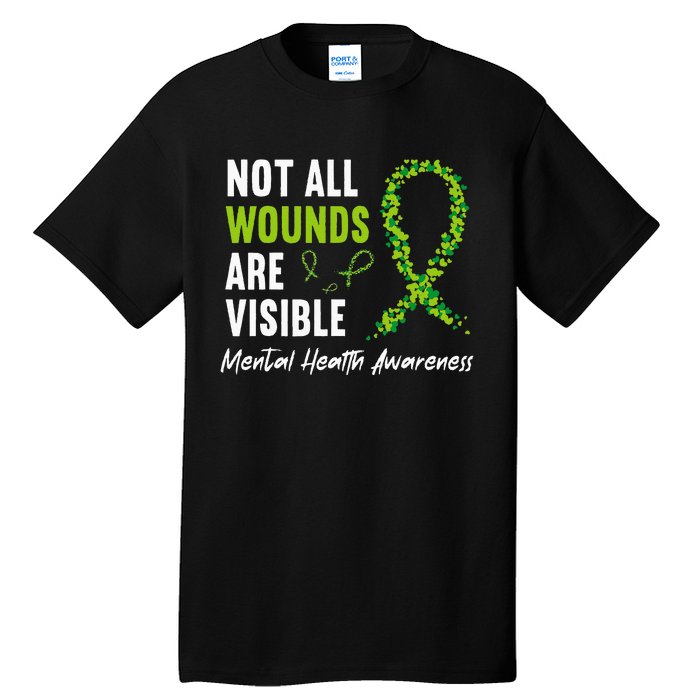 Not All Wounds Are Visible Mental Health Awareness Ribbon Tall T-Shirt