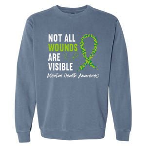 Not All Wounds Are Visible Mental Health Awareness Ribbon Garment-Dyed Sweatshirt