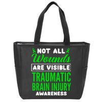 Not All Wounds Are Visible Traumatic Brain Injury Awareness Zip Tote Bag