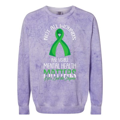 Not All Wounds Are Visible Mental Health Awareness Colorblast Crewneck Sweatshirt