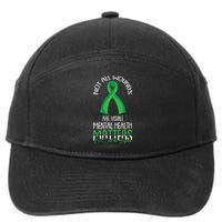 Not All Wounds Are Visible Mental Health Awareness 7-Panel Snapback Hat