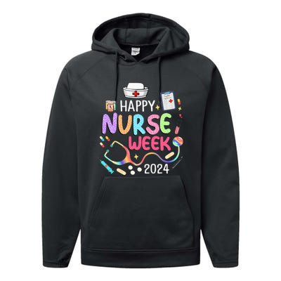 Nurse Appreciation Week Happy National Nurses Week 2024 Performance Fleece Hoodie