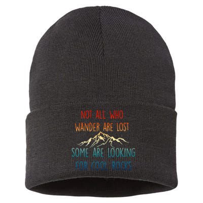 Not All Who Wander Are Lost Some Are Looking Sustainable Knit Beanie