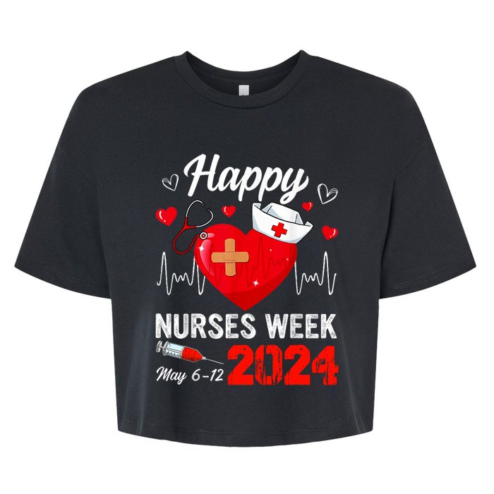 Nurse Appreciation Week Happy National Nurses Week 2024 Bella+Canvas Jersey Crop Tee