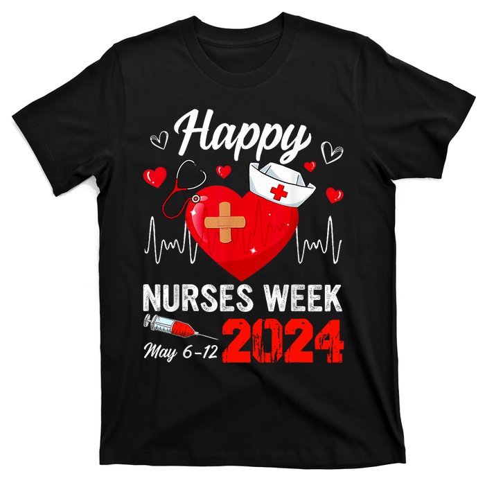 Nurse Appreciation Week Happy National Nurses Week 2024 T-Shirt