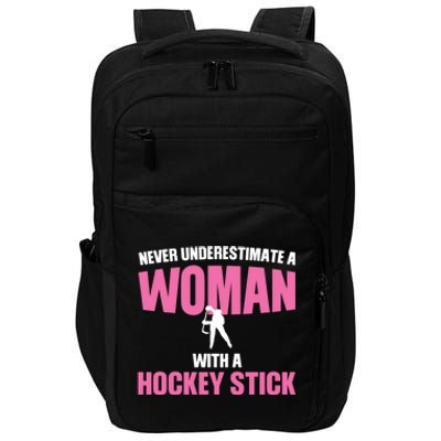 Never A With A Hockey Stick Hockey Stick Meaningful Gift Impact Tech Backpack