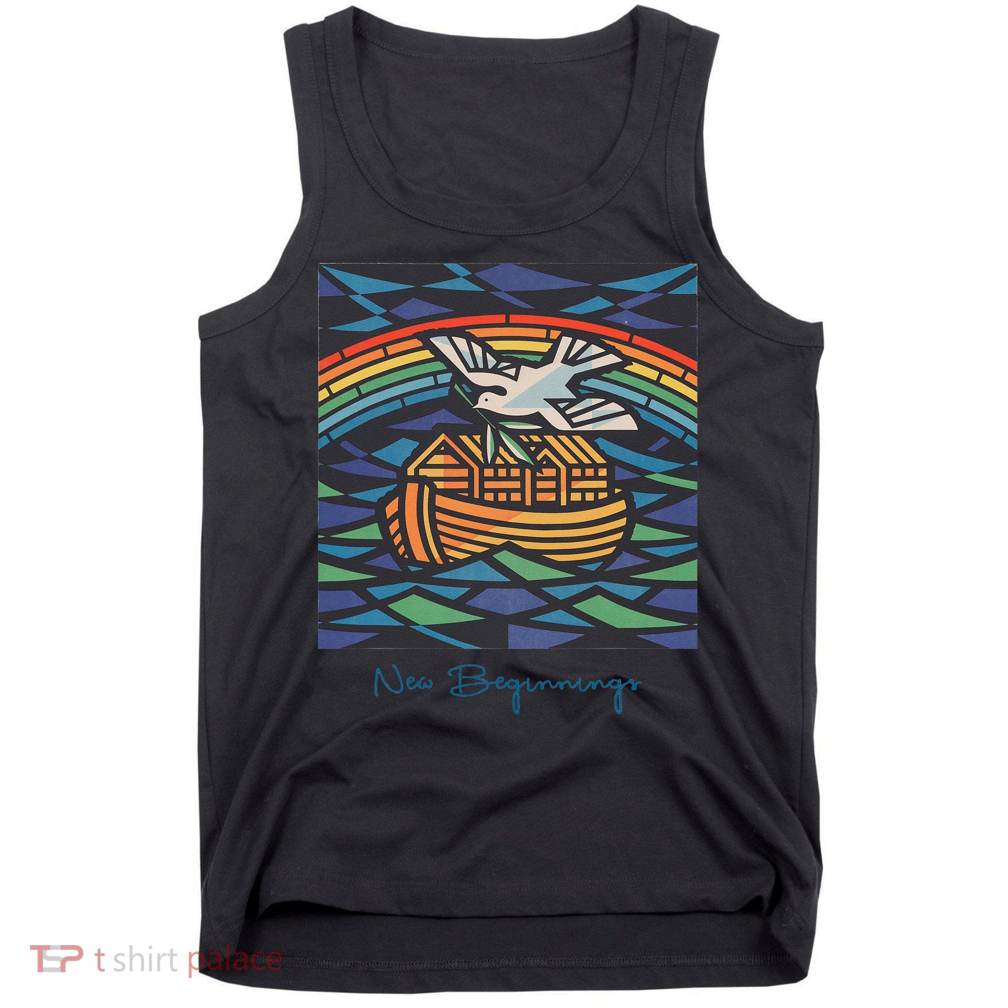 New Beginnings 1955 Noahs Ark Dove Of Peace Rainbow Art Tank Top