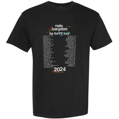 Nate Bargatze 2024 Garment-Dyed Heavyweight T-Shirt