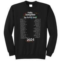 Nate Bargatze 2024 Sweatshirt