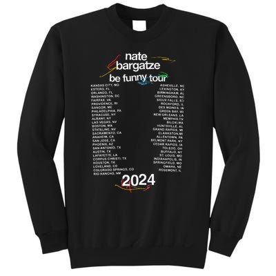 Nate Bargatze 2024 Sweatshirt