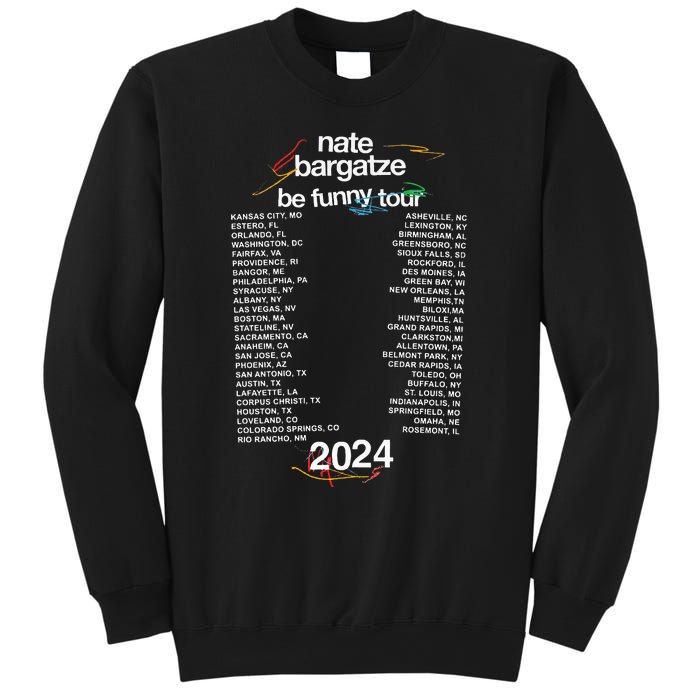 Nate Bargatze 2024 Sweatshirt