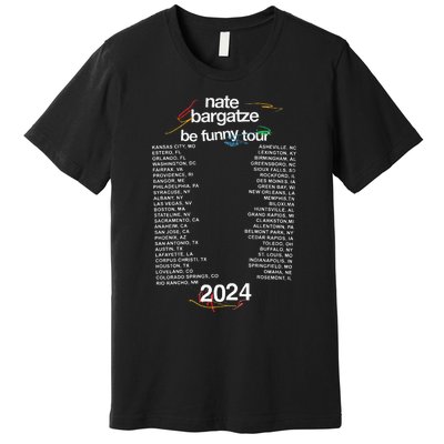 Nate Bargatze 2024 Premium T-Shirt