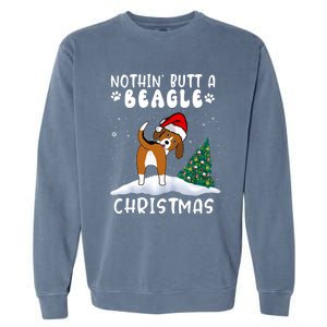 Nothing Butt A Beagle Dog Christmas Santa Hat Funny Xmas Gift Garment-Dyed Sweatshirt