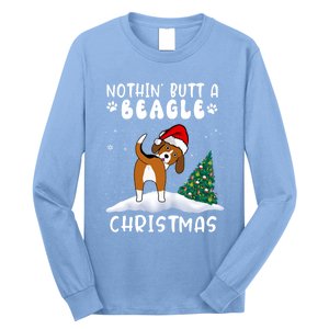 Nothing Butt A Beagle Dog Christmas Santa Hat Funny Xmas Gift Long Sleeve Shirt