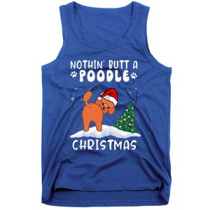 Nothing Butt A Poodle Dog Christmas Funny Xmas Cute Gift Tank Top