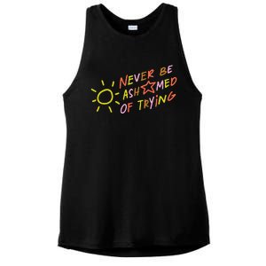 Never Be Ashamed Of Trying Ladies PosiCharge Tri-Blend Wicking Tank